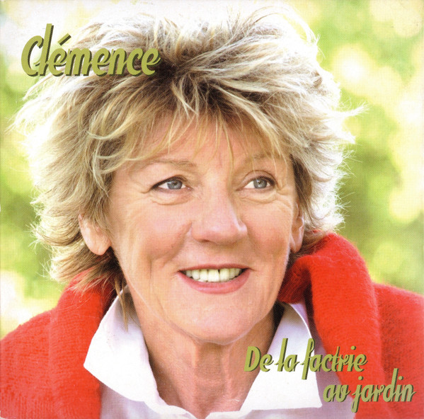 Clémence Desrochers - De La Factrie Au Jardin | Éditions Galoche Inc. (EG1002) Clémence Desrochers - De La Factrie Au Jardin | Éditions Galoche Inc. (EG1002)