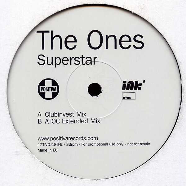 The Ones - Superstar | Positiva (12TIVDJ186) - 4