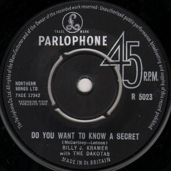 Billy J. Kramer & The Dakotas - Do You Want To Know A Secret | Parlophone (R 5023)