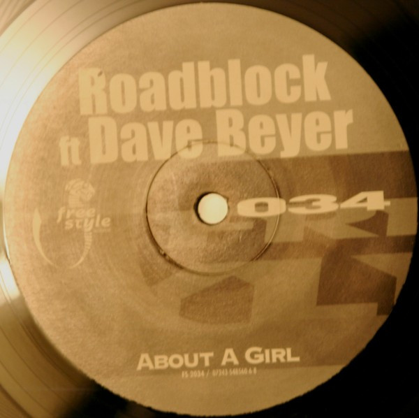 Roadblock Ft Dave Beyer - About A Girl | Freestyle Records (FS 2034) - 2