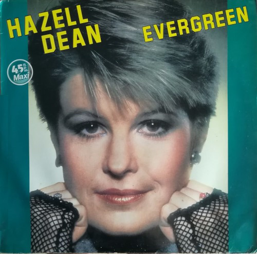 Hazell Dean - Evergreen / Jealous Love | Victoria (VIC-168)