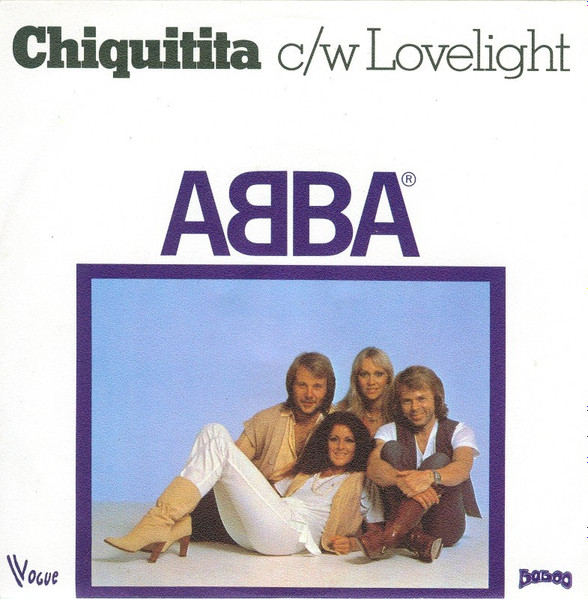 ABBA - Chiquitita c/w Lovelight | Vogue (45. X. 1134)