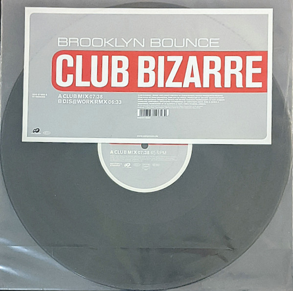 Brooklyn Bounce - Club Bizarre | Dance Division (DAD 671965 6)