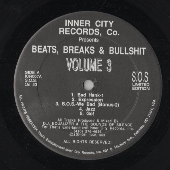 DJ Equalizer & The Sounds Of Silence - Beats, Breaks & Bullshit Volume 3 | Inner City Records Co. (ICR007)