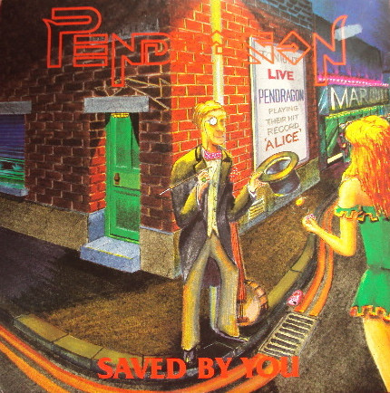 Pendragon - Saved By You | Toff Records (PEND 12S) - main
