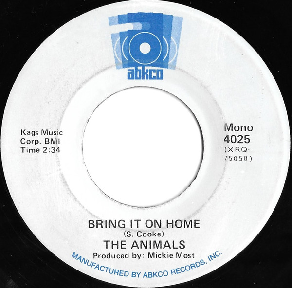The Animals - House Of The Rising Sun / Bring It On Home | ABKCO (4025) - 2