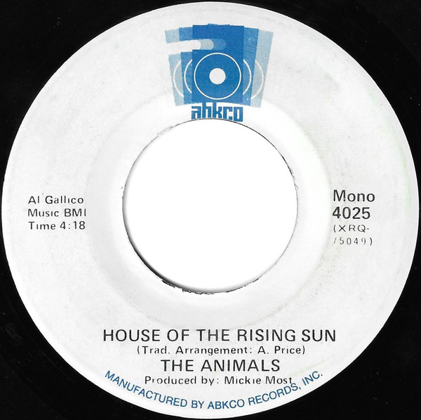 The Animals - House Of The Rising Sun / Bring It On Home | ABKCO (4025) - main