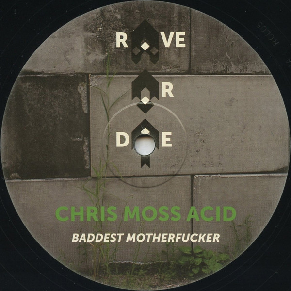 Chris Moss Acid / Umwelt - Rave Or Die 05 | Rave Or Die (ROD05)