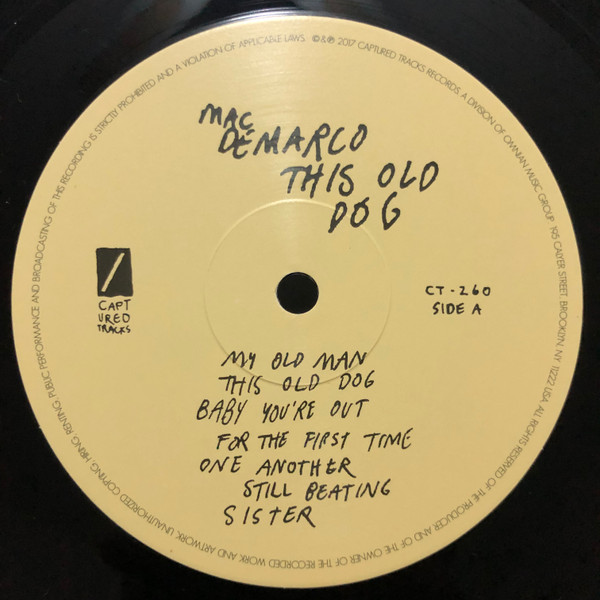 Mac DeMarco - This Old Dog | Captured Tracks (CT-260) - 4 Mac DeMarco - This Old Dog | Captured Tracks (CT-260) - 4