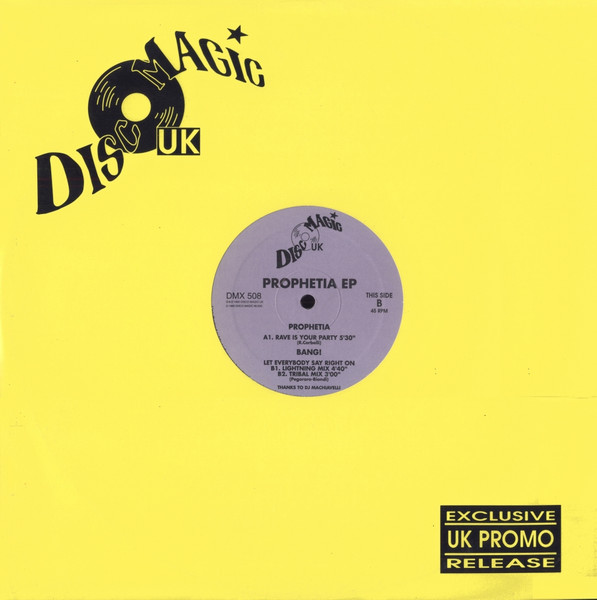 Prophetia / Bang! - Prophetia EP | Disco Magic UK (DMX 508)