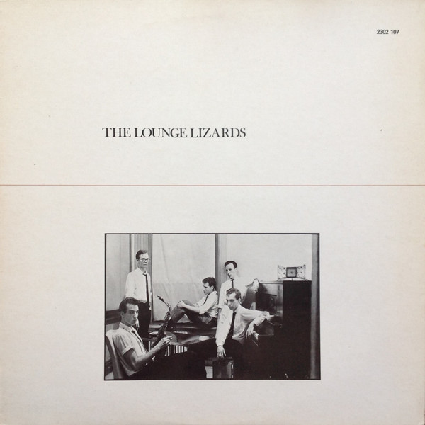 Lounge Lizards - The Lounge Lizards | Polydor (2302 107)