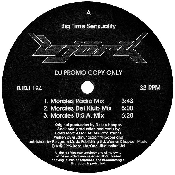 Björk - Big Time Sensuality | One Little Indian (BJDJ 124) - 3