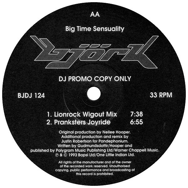 Björk - Big Time Sensuality | One Little Indian (BJDJ 124) - 4