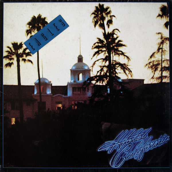 Eagles - Hotel California | Asylum Records (53 051) - main