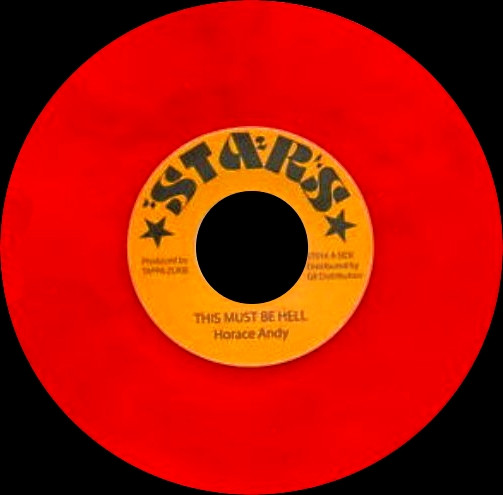 Horace Andy - This Must Be Hell | Stars (ST016) - 3