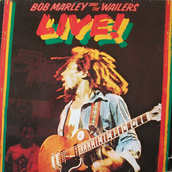Bob Marley & The Wailers - Live! | Island Records (89 729 XOT)