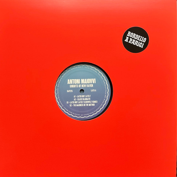 Antoni Maiovvi - Knights Of New Haven | Bordello A Parigi (BAP225)