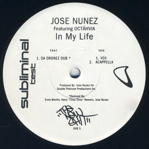 Jose Nunez Featuring Octáhvia - In My Life | Subliminal (SUB 5)