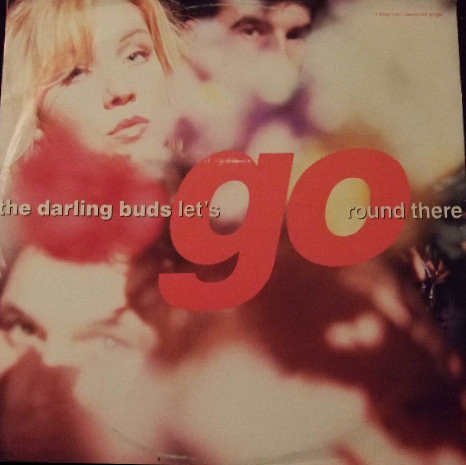 The Darling Buds - Let's Go Round There | Epic (BLOND T3)