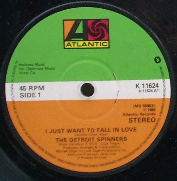 Spinners - I Just Want To Fall In Love | Atlantic (K 11624) - 3