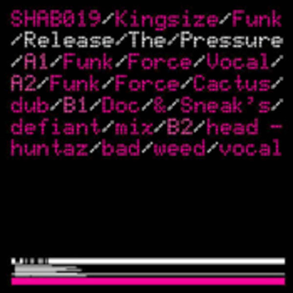 Kingsize Funk - Release The Pressure | Shaboom Records (SHAB019)