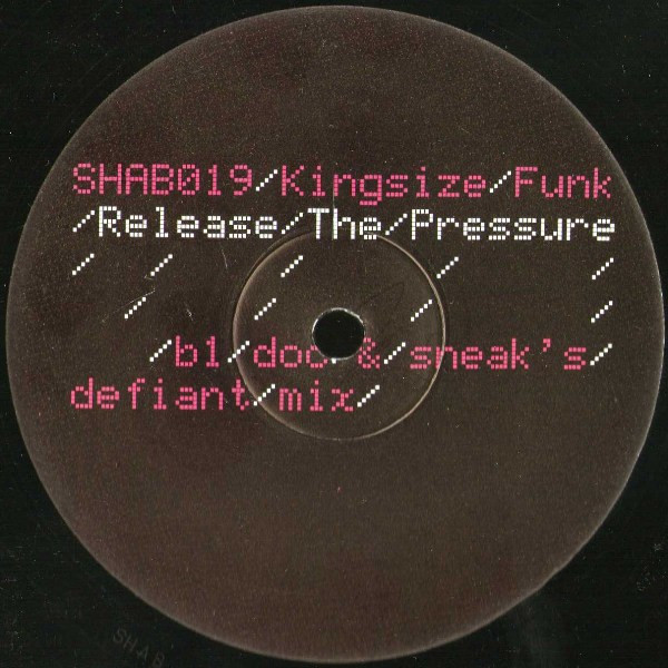Kingsize Funk - Release The Pressure | Shaboom Records (SHAB019) - 3
