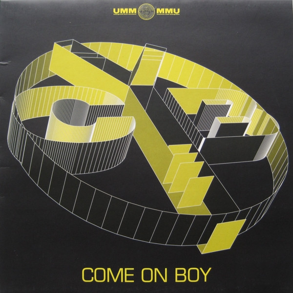 C*Y*B - Come On Boy | UMM (UMM 206 PR)