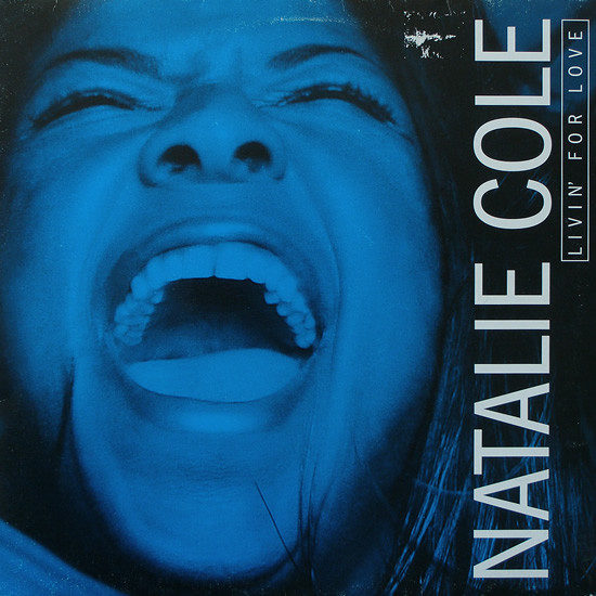 Natalie Cole - Livin' For Love | Elektra (7559-67176-0)