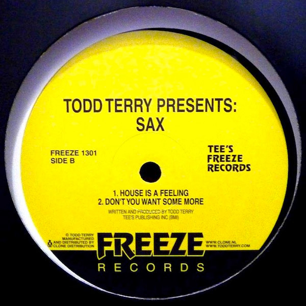 Todd Terry Presents Sax - Jazz Anthem | Freeze Records (FREEZE 1301) - 2 Todd Terry Presents Sax - Jazz Anthem | Freeze Records (FREEZE 1301) - 2