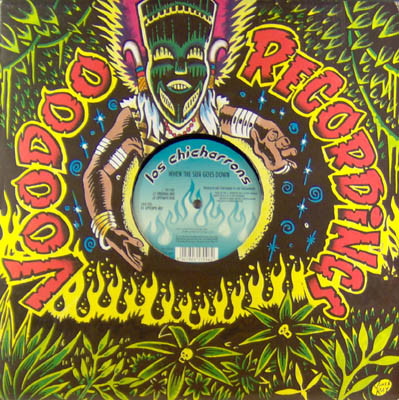 Los Chicharrons - When The Sun Goes Down | Voodoo Recordings (Vood009) - main