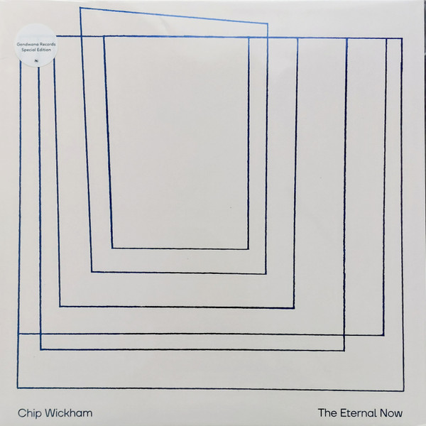 Roger Wickham - The Eternal Now | Gondwana Records (GONDLP080LE)