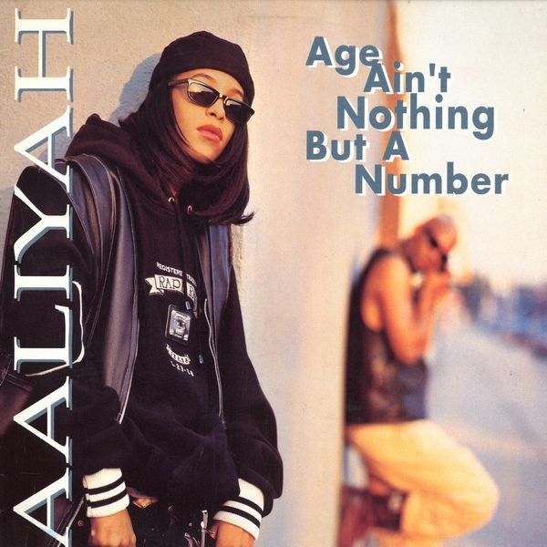 Aaliyah - Age Ain't Nothing But A Number | Jive (HIP 149) Aaliyah - Age Ain't Nothing But A Number | Jive (HIP 149)