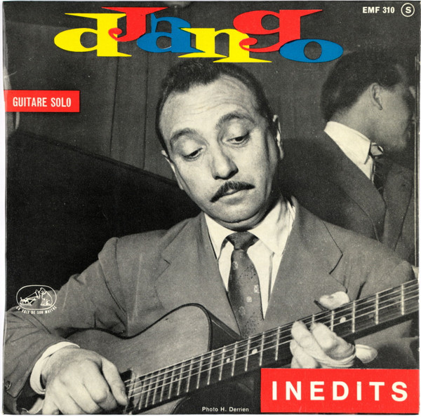 Django Reinhardt - Guitare Solo Inedits | La Voix De Son Maître (7 EMF 310)