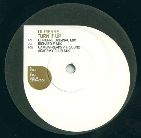 DJ Pierre - Turn It Up | C2 Trax (C2TRAX504) - 3