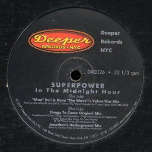 Superpower - In The Midnight Hour | Deeper Rekords NYC (DR0026) - 2