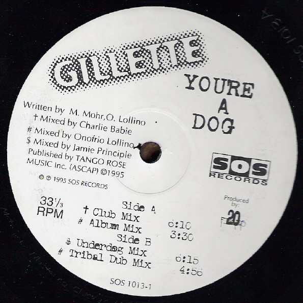 Gillette - You're A Dog | SOS Records (SOS 1013-1) Gillette - You're A Dog | SOS Records (SOS 1013-1)
