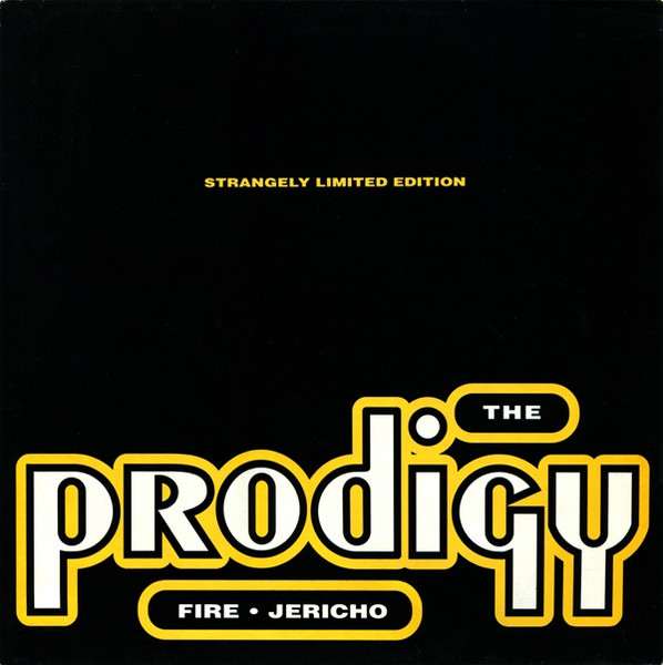 The Prodigy - Fire • Jericho | XL Recordings (XLT 30)
