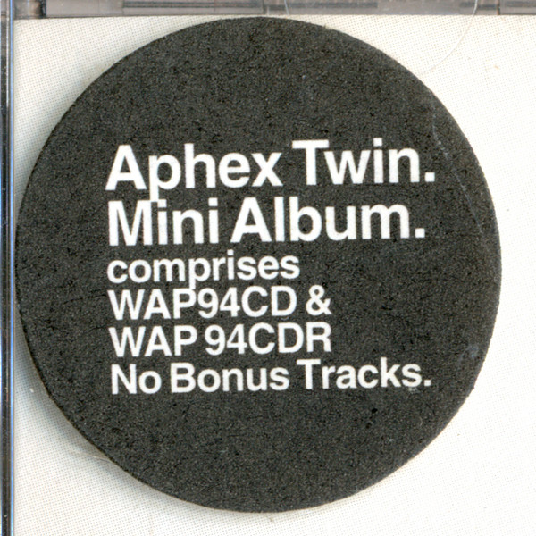 Aphex Twin - Come To Daddy | Warp Records (WAP94CDX) - 2