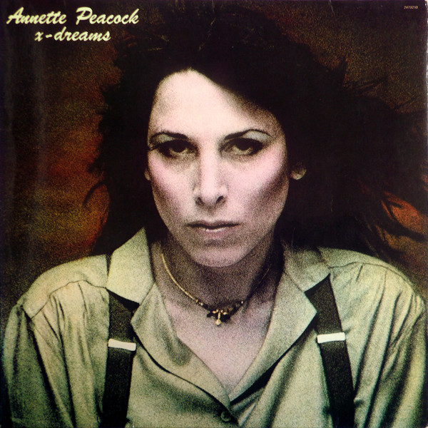 Annette Peacock - X-Dreams | Les Disques Motors (2473210) - main Annette Peacock - X-Dreams | Les Disques Motors (2473210) - main