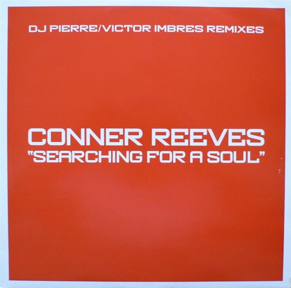 Conner Reeves - Searching For A Soul (DJ Pierre / Victor Imbres Remixes) | Wildstar Records (12WILD6HP)