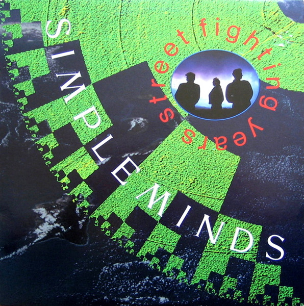 Simple Minds - Street Fighting Years | A&M Records (SP 3927)