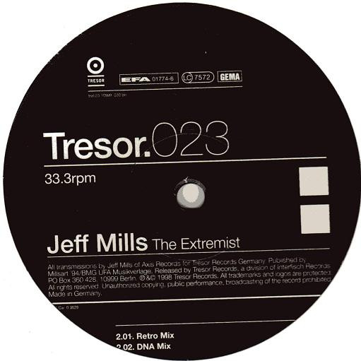 Jeff Mills - The Extremist | Tresor (Tresor.023) - main