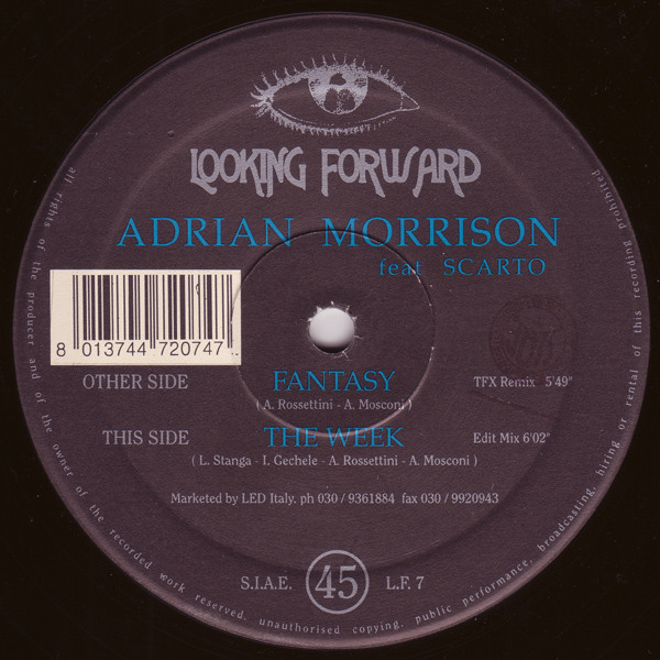 Adrian Morrison feat Scarto - Fantasy / The Week | Looking Forward (L.F. 7) - 2