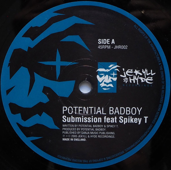 Potential Bad Boy - Submission / Show Me | Jekyll & Hyde Recordings (JHR002)