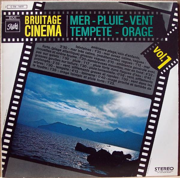 No Artist - Bruitage Cinéma - Mer, Pluie, Vent, Tempete, Orage (Vol. 1) | Pathé (2 C 054 - 16031)