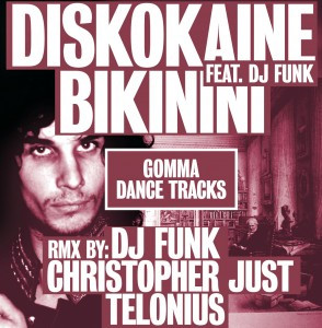 Diskokaine feat. DJ Funk - Bikinini | Gomma Dance Tracks (Gomma DT002)