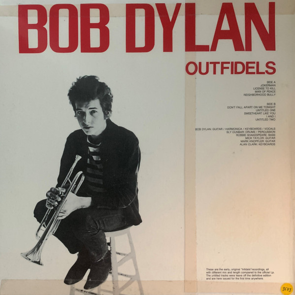 Bob Dylan - Outfidels | Not On Label (Bob Dylan) (none) - 2 Bob Dylan - Outfidels | Not On Label (Bob Dylan) (none) - 2
