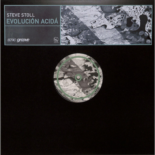 Steve Stoll - Evolución Ácida | Sonic Groove (SG26106)