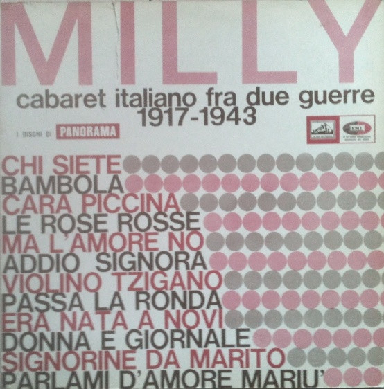 Milly - Cabaret Italiano Fra Le Due Guerre 1917 - 1943 | La Voce Del Padrone (QELP 8118)