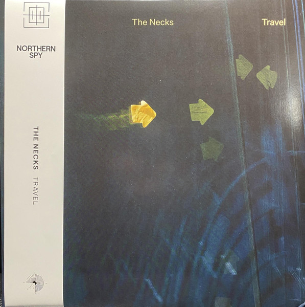 The Necks - Travel | Northern Spy (NS 158)